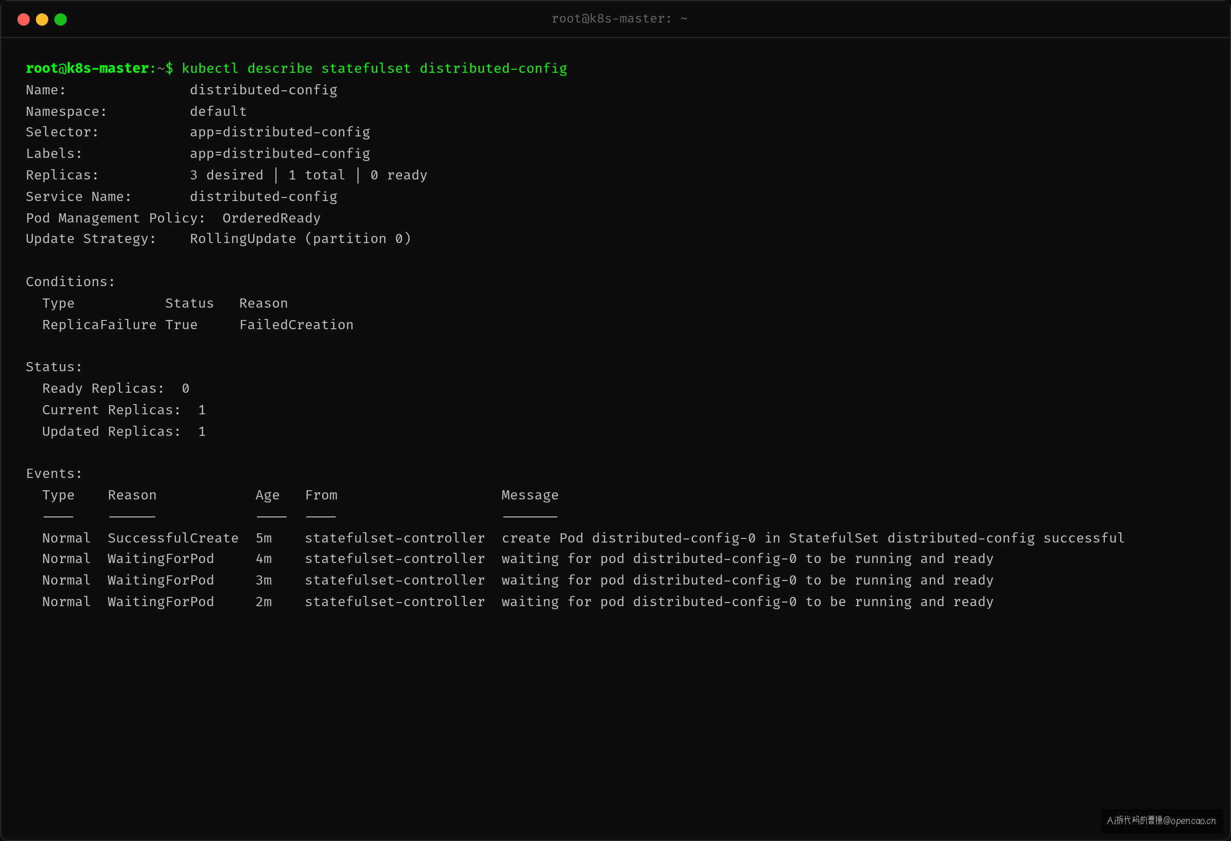 StatefulSet Events 截图 — 控制器在等 Pod-0 Ready