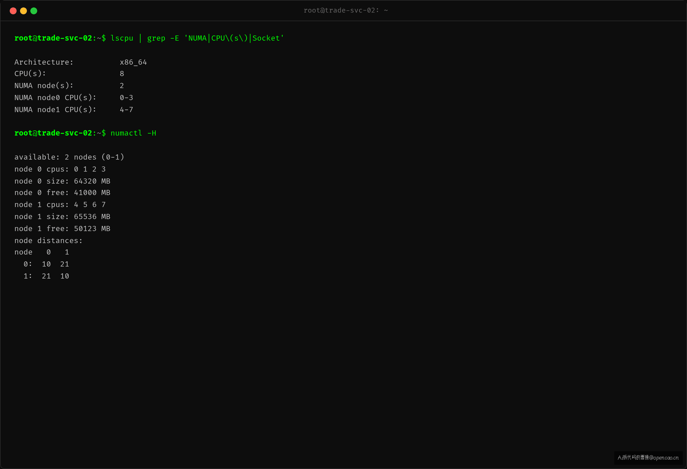 numactl -H 输出——node0 有 CPU0-3 和内存,node1 有 CPU4-7 和内存,跨节点距离 21